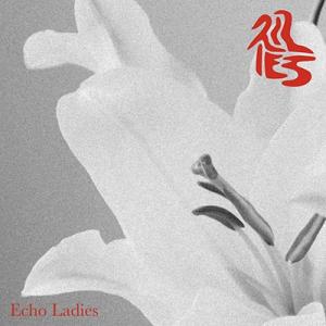 Echo Ladies Lilies CD