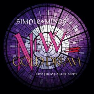 Simple Minds New Gold Dream - Live From Paisley Ab...