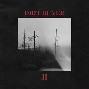 Dirt Buyer Dirt Buyer II CD