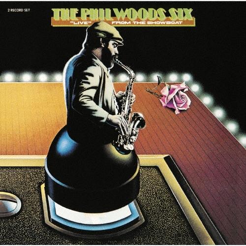 Phil Woods Six ライヴ・フロム・ザ・ショーボート Blu-spec CD2