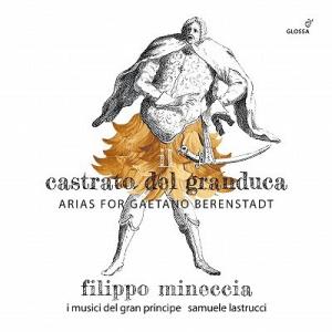フィリッポ・ミネッチャ 大公のカストラート 〜 ガエターノ・ベレンシュタットのためのアリア集 CD｜tower