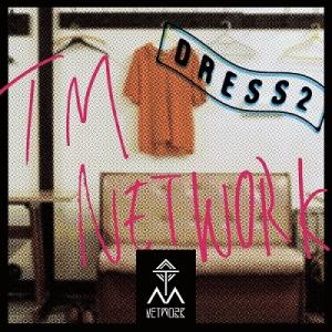 TM NETWORK DRESS2 LP