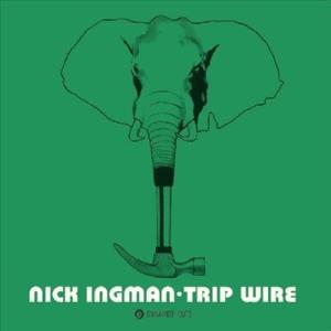 Nick Ingman Trip Wire 7inch Single