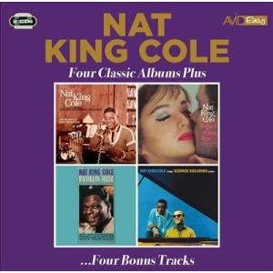 Nat King Cole Four Classic Albums Plus (Tell Me All About Yourself