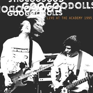 Goo Goo Dolls Live At The Academy 1995 CD