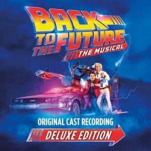 Back To The Future: The Musical (Deluxe Edition) C...