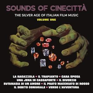 Various Artists Sounds of Cinecitta: The Silver Ag...