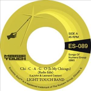 Light Touch Band Chi - C - A - G - O (Is My Chicag...