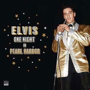Elvis Presley One Night In Pearl Harbor CD
