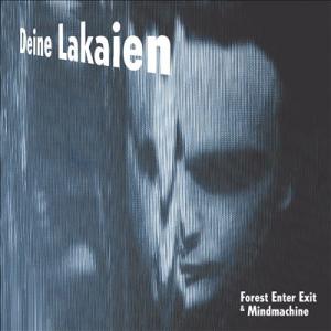 Deine Lakaien Forest Enter Exit &amp; Mindmachin CD