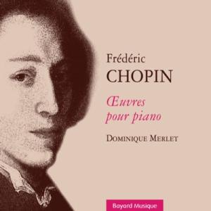 ドミニク・メルレ Frederic Chopin: Oeuvres pour Piano CD