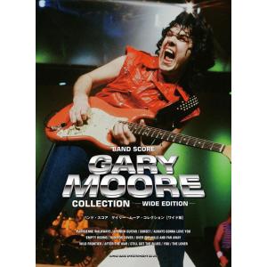 Gary Moore ゲイリー・ムーア・コレクション ワイド版 バンド・スコア Book