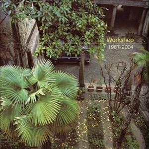 Workshop 1987-2004 LP
