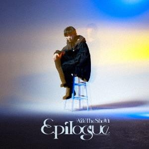Aile The Shota Epilogue ［CD+Blu-ray Disc］＜初回限定盤＞ C...