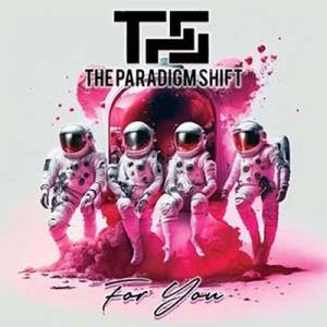 Paradigm Shift For You CD