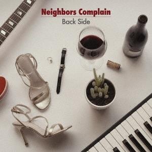 Neighbors Complain Back Side CD