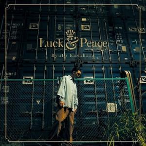 笠原瑠斗 Luck &amp; Peace LP