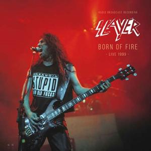 Slayer Born Of Fire, Live 1999＜限定盤/Red Vinyl＞ LP