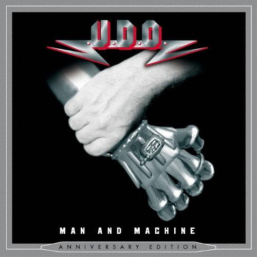 U.D.O. マン・アンド・マシーン アニヴァーサリー・エディション CD