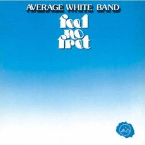 Average White Band フィール・ノー・フレット +4＜期間限定価格盤＞ CD