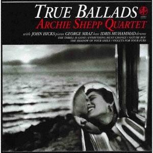 Archie Shepp Quartet トゥルー・バラード LP