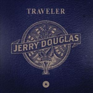 Jerry Douglas Traveler LP