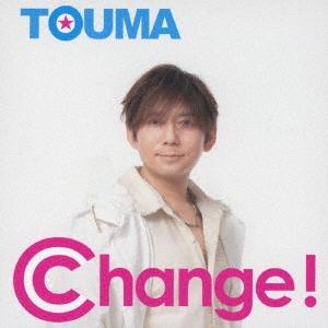 touma (當眞健司) Change! 12cmCD Single