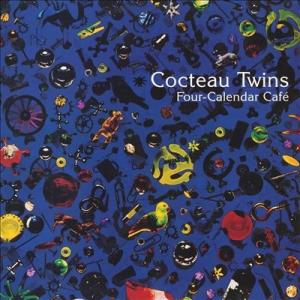 Cocteau Twins Four-Calendar Cafe LP