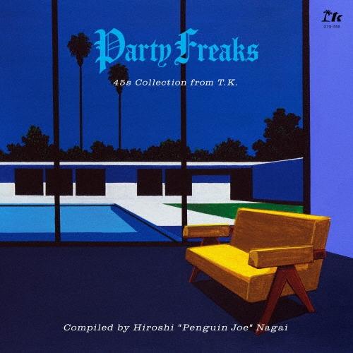 Various Artists Party Freaks -45s Collection from ...