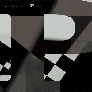 KinKi Kids 【旧品番】P album ［CD+ブックレット］＜通常盤＞ CD｜tower
