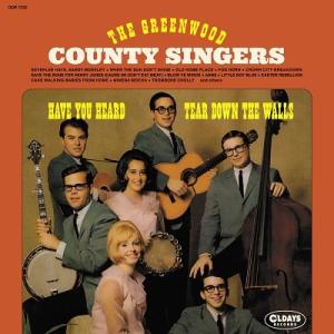 The Greenwood County Singers ハヴ・ユー・ハード+ティア・ダウン・ザ・ウ...