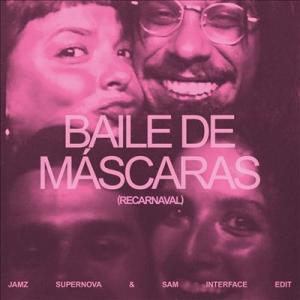 Bala Desejo Baile De Mascaras (Jamz Supernova &amp; Sa...