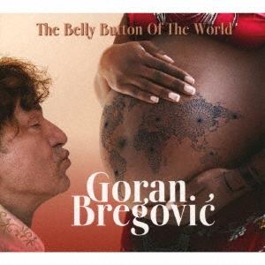 Goran Bregovic 世界の臍 CD