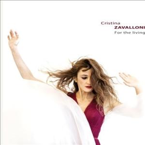 Cristina Zavalloni For The Living＜限定盤＞ LP