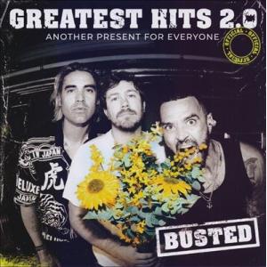 Busted Greatest Hits 2.0 (Another Present For Ever...