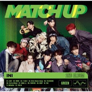 INI MATCH UP＜GREEN Ver.＞ CD