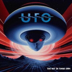 UFO トゥー・ホット・イン・トーキョー 1994 CD