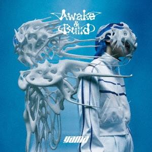 yama awake&amp;build ［CD+Blu-ray Disc］＜初回生産限定盤＞ CD