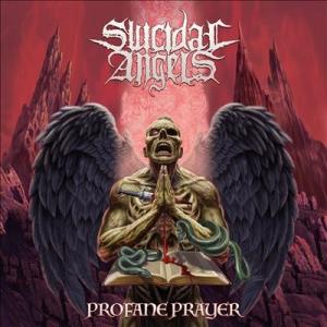 Suicidal Angels Profane Prayer CD