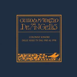 Guido & Maurizio de Angelis Colonne Sonore Delle Serie TV Dal 1985 Al 1998 CD