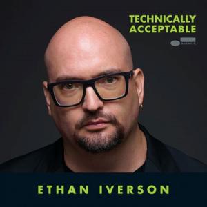Ethan Iverson Technically Acceptable CD