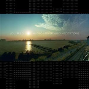 Lou Reed Hudson River Wind Meditations＜Blue Vinyl＞...