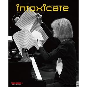 intoxicate 2023年12月号 vol.167＜オンライン提供 (数量限定)＞ Magazine｜tower