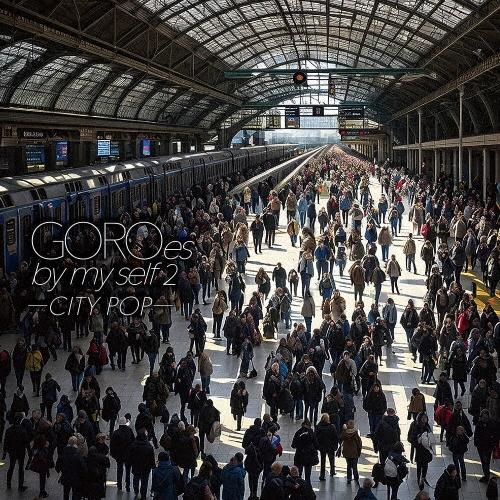 野口五郎 GOROes by my self 2 -CITY POP- CD