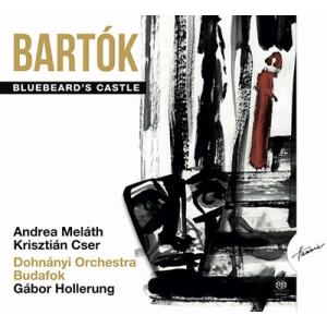 ガーボル・ホッレルング バルトーク: 歌劇《青ひげ公の城》 SACD Hybrid