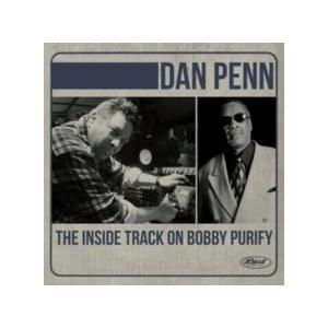 Dan Penn The Inside Track On Bobby Purify CD｜タワーレコード Yahoo!店