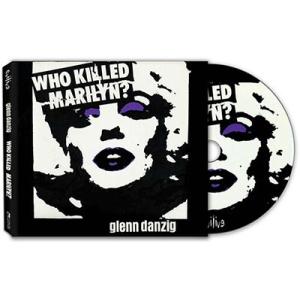 Glenn Danzig Who Killed Marilyn? CD