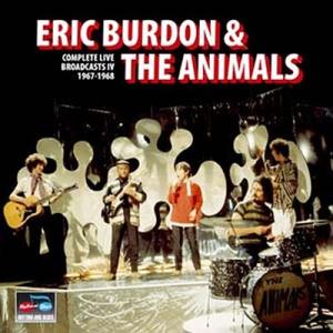 Eric Burdon &amp; The Animals Complete Live Broadcasts...