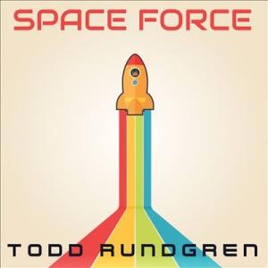 Todd Rundgren Space Force CD