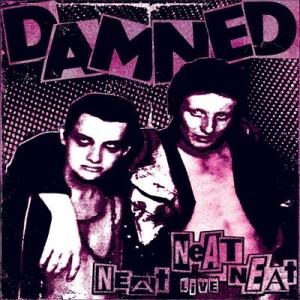 輸入盤7インチ　ダムド　The Damned Neat Neat Neat ダムド – 嵐のロックンロール = Neat Neat Neat – Vinyl (7